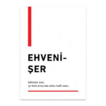PA4T1218 - Ehvenişer Türkçe Yazılı Poster