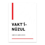 PA4T1265 - Vakti Nüzul Türkçe Yazılı Poster