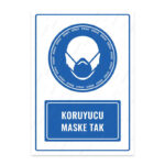 UL1006 - Koruyucu Maske Tak İkaz ve Uyarı Levhası