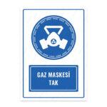 UL1012 - Gaz Maskesi Tak İkaz ve Uyarı Levhası