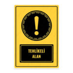 UL1027 - Tehlikeli Alan İkaz ve Uyarı Levhası