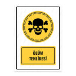 UL1042 - Ölüm Tehlikesi İkaz ve Uyarı Levhası