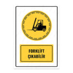 UL1046 - Forklift Çıkabilir İkaz ve Uyarı Levhası