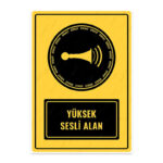 UL1055 - Yüksek Sesli Alan İkaz ve Uyarı Levhası