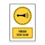 UL1056 - Yüksek Sesli Alan İkaz ve Uyarı Levhası