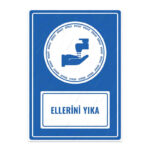 UL1077 - Ellerini Yıka İkaz ve Uyarı Levhası