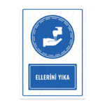 UL1078 - Ellerini Yıka İkaz ve Uyarı Levhası