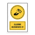 UL1084 - Ellerini Dezenfekte Et İkaz ve Uyarı Levhası