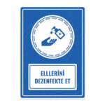 UL1085 - Ellerini Dezenfekte Et İkaz ve Uyarı Levhası