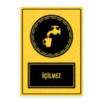 UL1095 - İçilmez İkaz ve Uyarı Levhası