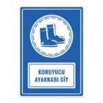 UL1137 - Koruyucu Ayakkabı Giy İkaz ve Uyarı Levhası