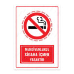 UL1169 - Merdivenlerde Sigara İçmek Yasaktır İkaz ve Uyarı Levhası