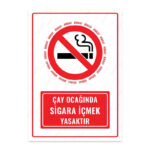 UL1177 - Çay Ocağında Sigara İçmek Yasaktır İkaz ve Uyarı Levhası