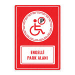 UL1217 - Engelli Park Alanı İkaz ve Uyarı Levhası