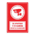 UL1241 - Bu Apartman 7/24 Kamera Sistemi ile İzlenmektedir İkaz ve Uyarı Levhası