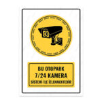 UL1252 - Bu Otopark 7/24 Kamera Sistemi ile İzlenmektedir İkaz ve Uyarı Levhası