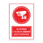 UL1286 - Bu İşyerinde 7/24 Ses ve Görüntü Kaydı Yapılmaktadır İkaz ve Uyarı Levhası