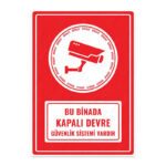 UL1321 - Bu Binada Kapalı Devre Güvenlik Sistemi Vardır İkaz ve Uyarı Levhası