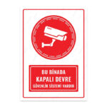 UL1322 - Bu Binada Kapalı Devre Güvenlik Sistemi Vardır İkaz ve Uyarı Levhası
