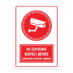 UL1330 - Bu İşyerinde Kapalı Devre Güvenlik Sistemi Vardır İkaz ve Uyarı Levhası
