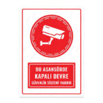 UL1338 - Bu Asansörde Kapalı Devre Güvenlik Sistemi Vardır İkaz ve Uyarı Levhası