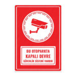 UL1341 - Bu Otoparkta Kapalı Devre Güvenlik Sistemi Vardır İkaz ve Uyarı Levhası