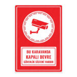 UL1357 - Bu Karavanda Kapalı Devre Güvenlik Sistemi Vardır İkaz ve Uyarı Levhası