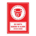 UL1365 - Bu Sınıfta Kamera ve Alarm Sistemi Vardır İkaz ve Uyarı Levhası