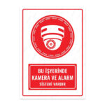 UL1378 - Bu İşyerinde Kamera ve Alarm Sistemi Vardır İkaz ve Uyarı Levhası