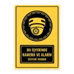 UL1379 - Bu İşyerinde Kamera ve Alarm Sistemi Vardır İkaz ve Uyarı Levhası