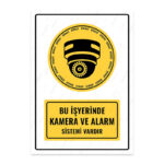 UL1380 - Bu İşyerinde Kamera ve Alarm Sistemi Vardır İkaz ve Uyarı Levhası
