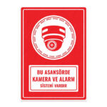 UL1385 - Bu Asansörde Kamera ve Alarm Sistemi Vardır İkaz ve Uyarı Levhası