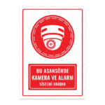UL1386 - Bu Asansörde Kamera ve Alarm Sistemi Vardır İkaz ve Uyarı Levhası