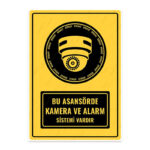UL1387 - Bu Asansörde Kamera ve Alarm Sistemi Vardır İkaz ve Uyarı Levhası