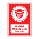 UL1401 - Bu Araçta Kamera ve Alarm Sistemi Vardır İkaz ve Uyarı Levhası