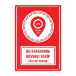 UL1413 - Bu Karavanda Güvenli Takip Sistemi Vardır İkaz ve Uyarı Levhası