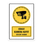 UL1420 - Dikkat Kamera Kayıt Sistemi Vardır İkaz ve Uyarı Levhası