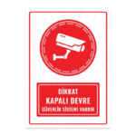 UL1426 - Dikkat Kapalı Devre Güvenlik Sistemi Vardır İkaz ve Uyarı Levhası