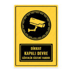 UL1427 - Dikkat Kapalı Devre Güvenlik Sistemi Vardır İkaz ve Uyarı Levhası