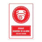 UL1430 - Dikkat Kamera ve Alarm Sistemi Vardır İkaz ve Uyarı Levhası