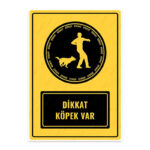 UL1455 - Dikkat Köpek Var İkaz ve Uyarı Levhası