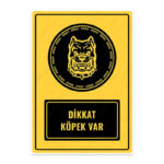 UL1471 - Dikkat Köpek Var İkaz ve Uyarı Levhası