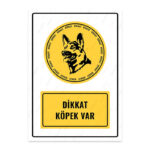 UL1496 - Dikkat Köpek Var İkaz ve Uyarı Levhası