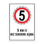 UL1590 - 5 Km/S Hız Sınırı Aşma İkaz ve Uyarı Levhası