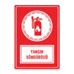 UL1613 - Yangın Söndürücü İkaz ve Uyarı Levhası