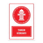 UL1626 - Yangın Hidrantı İkaz ve Uyarı Levhası