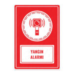 UL1627 - Yangın Alarmı İkaz ve Uyarı Levhası