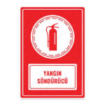UL1631 - Yangın Söndürücü İkaz ve Uyarı Levhası