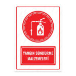 UL1638 - Yangın Söndürme Malzemeleri İkaz ve Uyarı Levhası