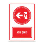 UL1640 - Acil Çıkış Sol Yöne İkaz ve Uyarı Levhası